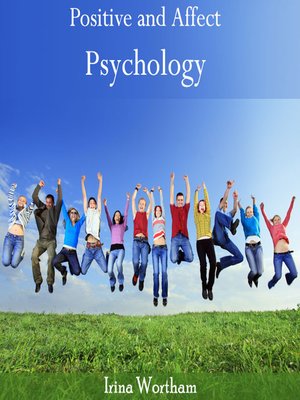 cover image of Positive and Affect Psychology